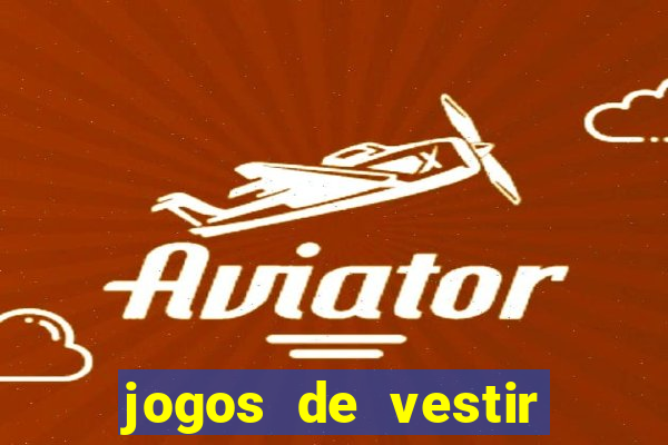 jogos de vestir pessoas ricas